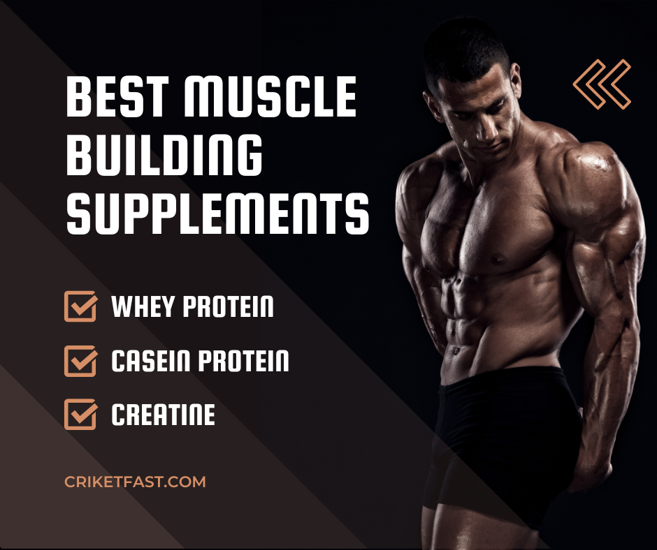 Muscle-building supplements are essential for muscle growth and development.